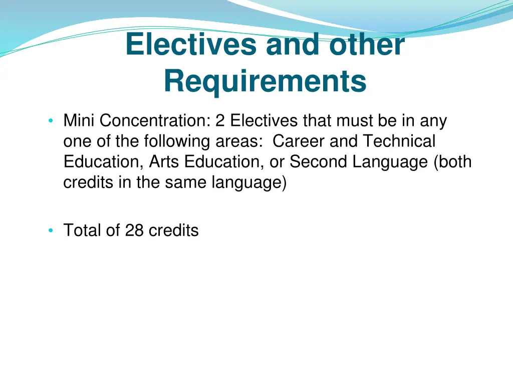 electives and other requirements