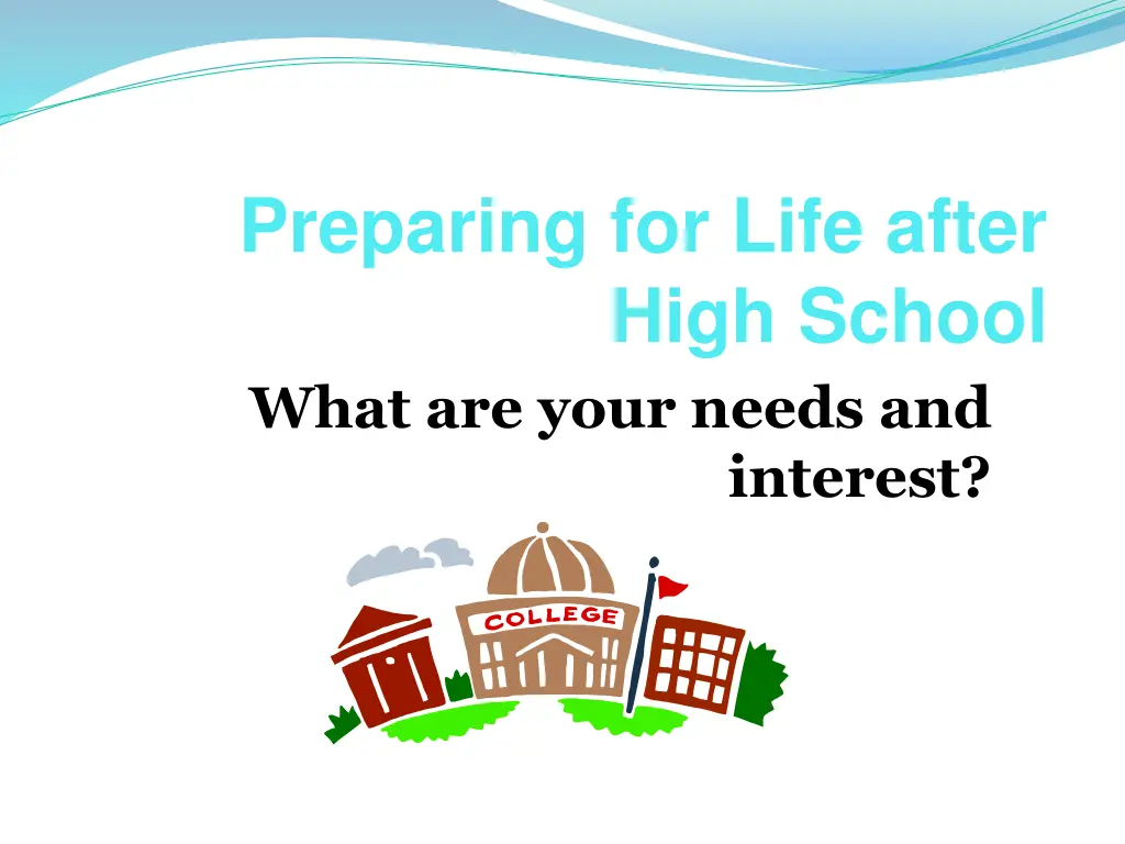 preparing for life after high school what