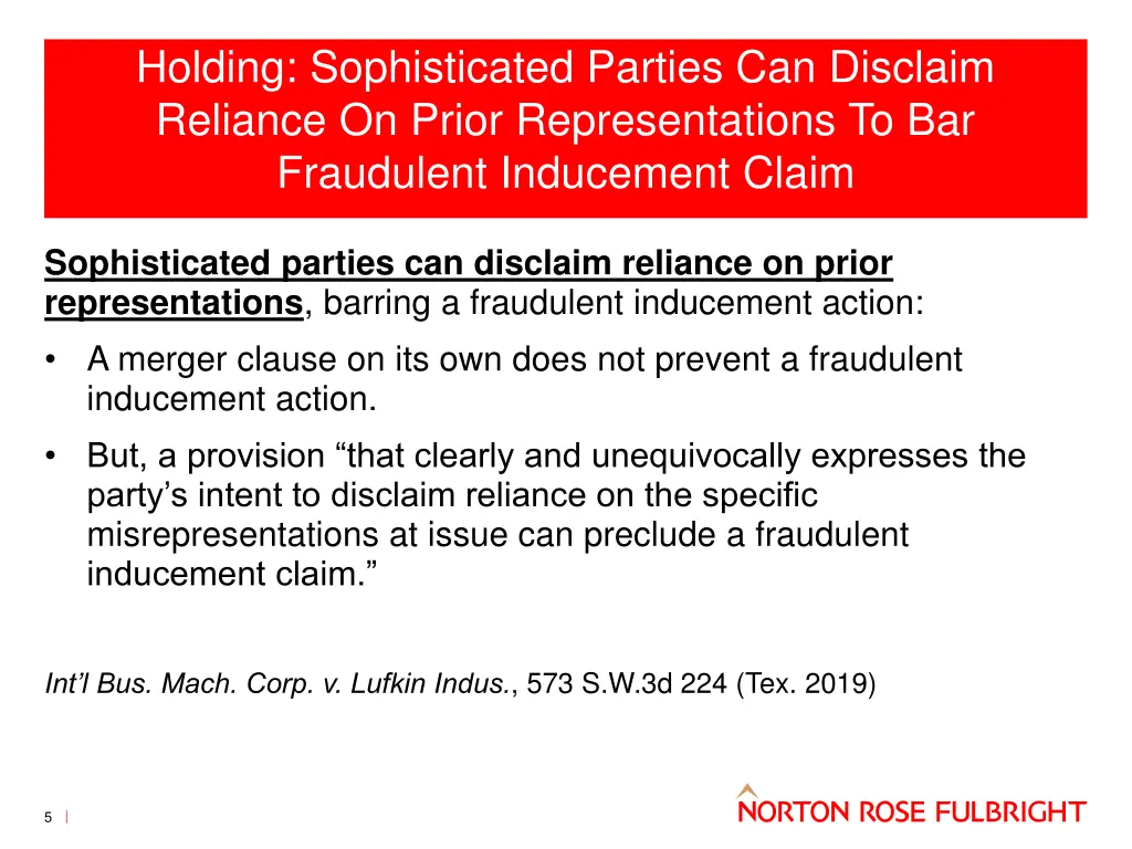 holding sophisticated parties can disclaim