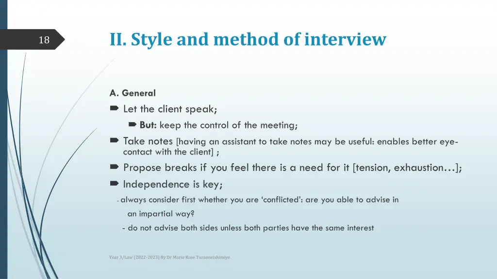 ii style and method of interview