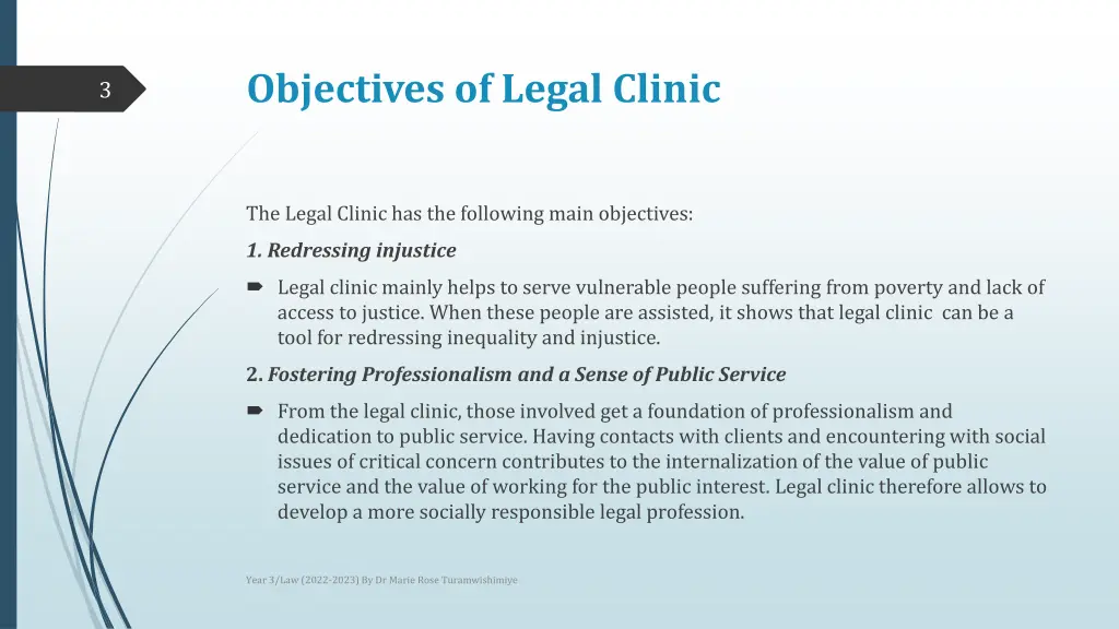 objectives of legal clinic