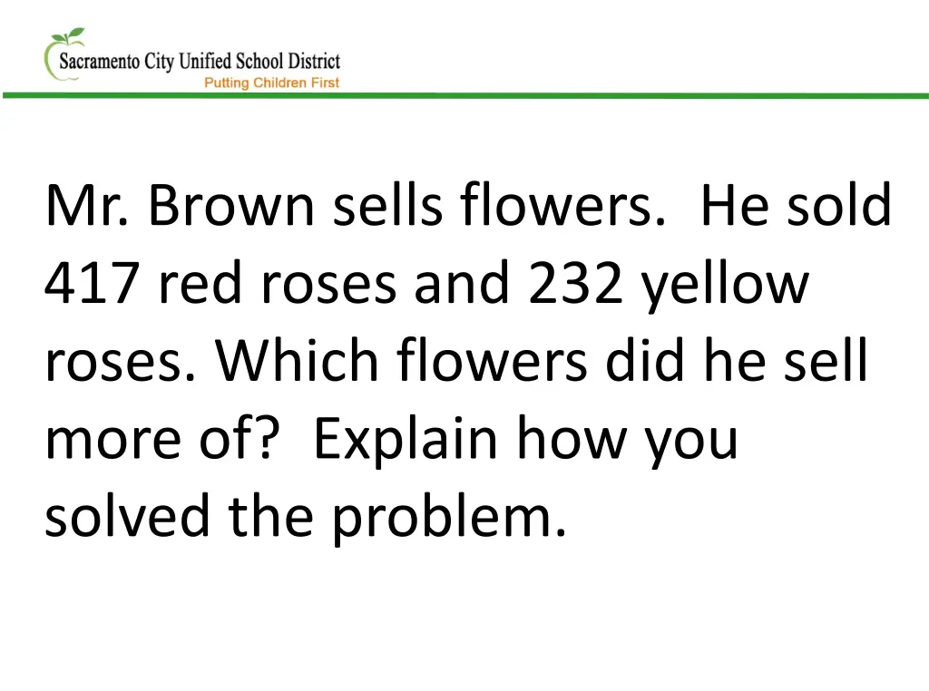 mr brown sells flowers he sold 417 red roses