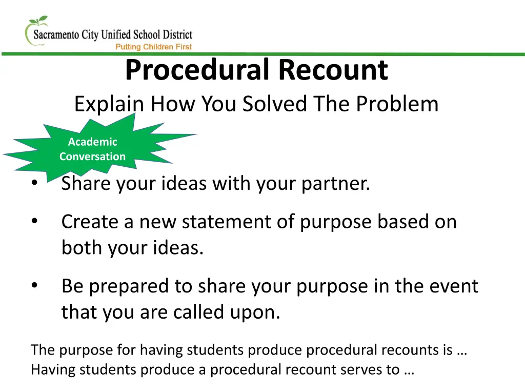 procedural recount explain how you solved 1