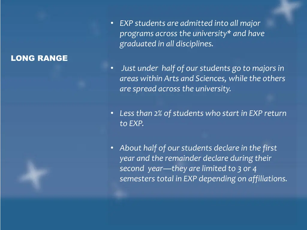 exp students are admitted into all major programs