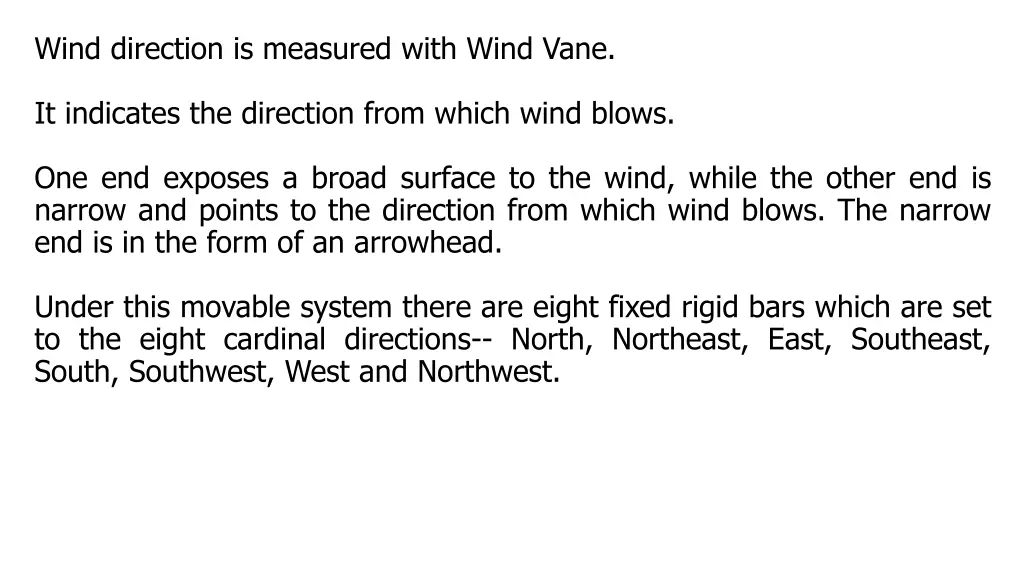 wind direction is measured with wind vane