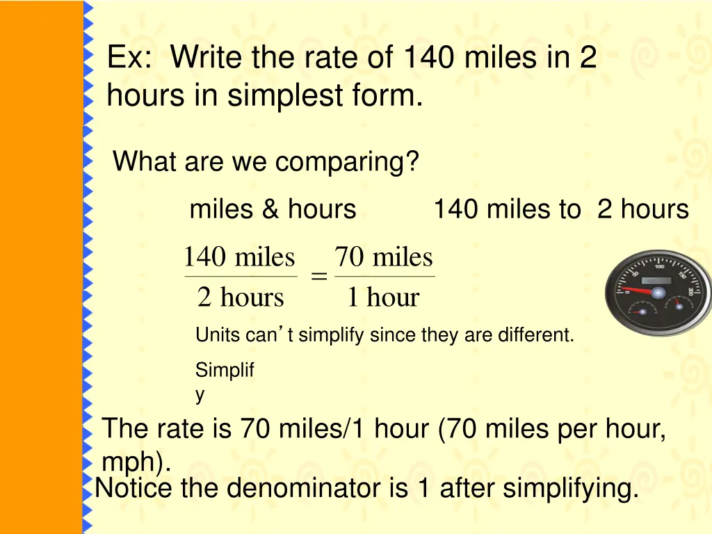 ex write the rate of 140 miles in 2 hours