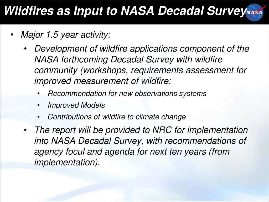 wildfires as input to nasa decadal survey