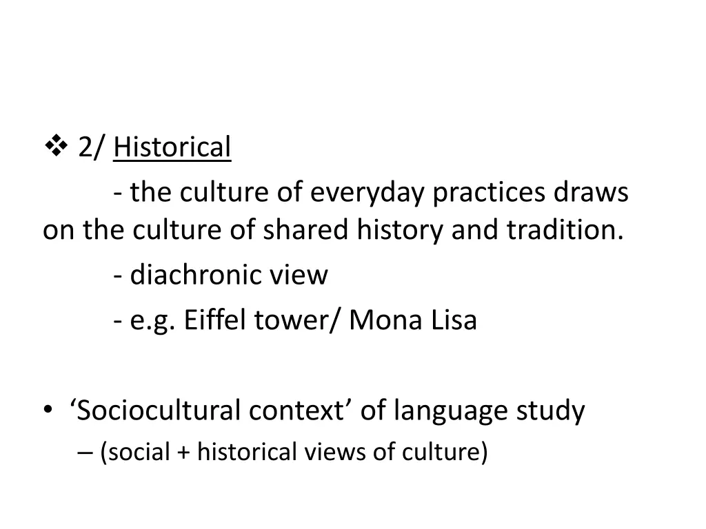 2 historical the culture of everyday practices