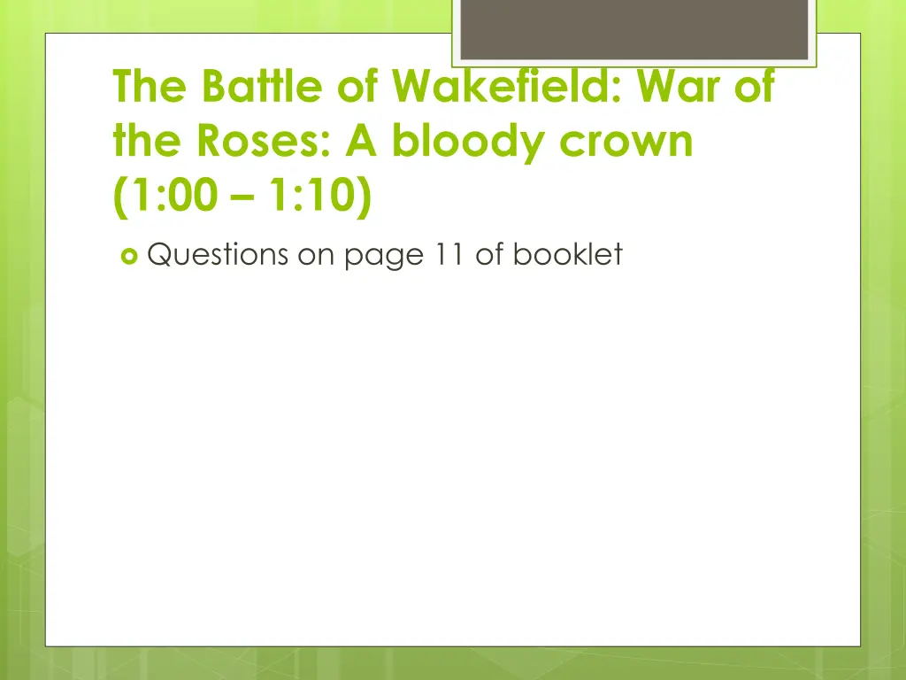 the battle of wakefield war of the roses a bloody