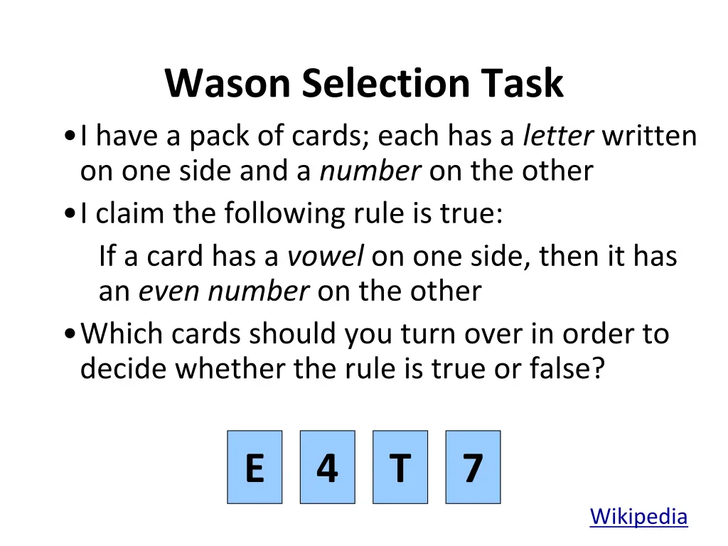 wason selection task i have a pack of cards each