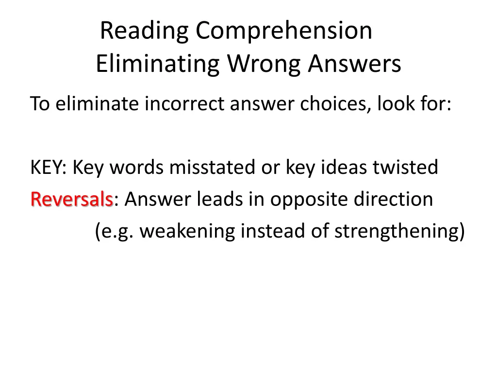 reading comprehension eliminating wrong answers 1