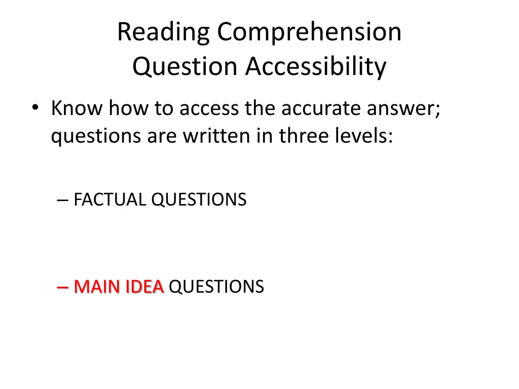 reading comprehension question accessibility 1