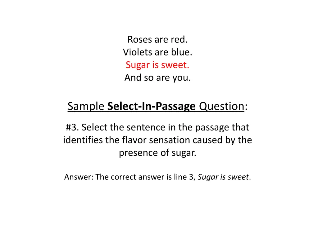 roses are red violets are blue sugar is sweet 3