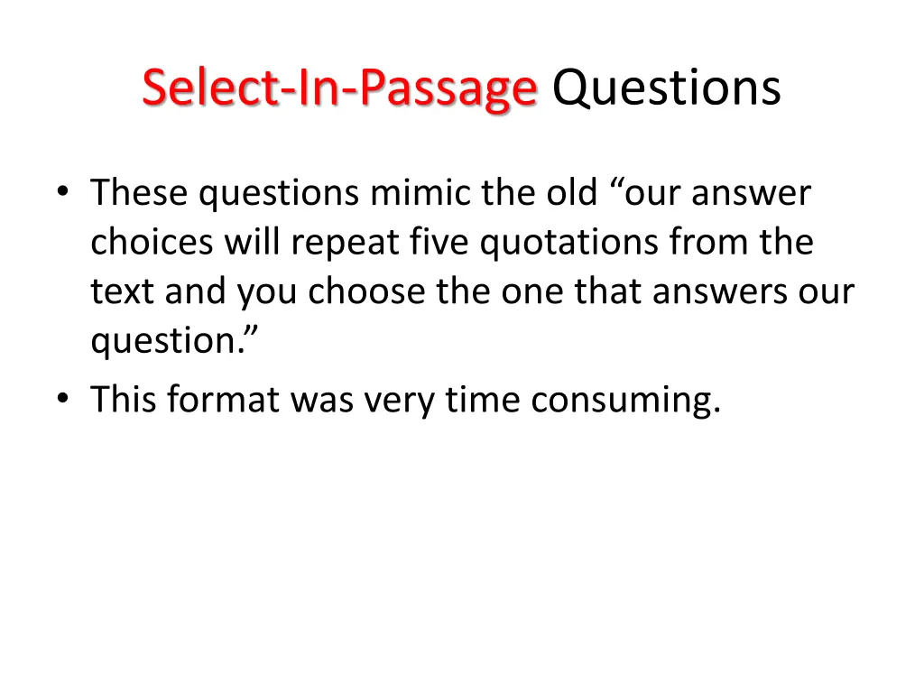 select in passage questions