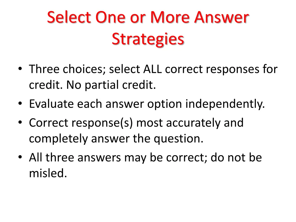 select one or more answer strategies