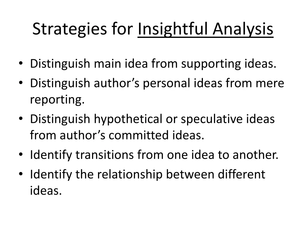 strategies for insightful analysis