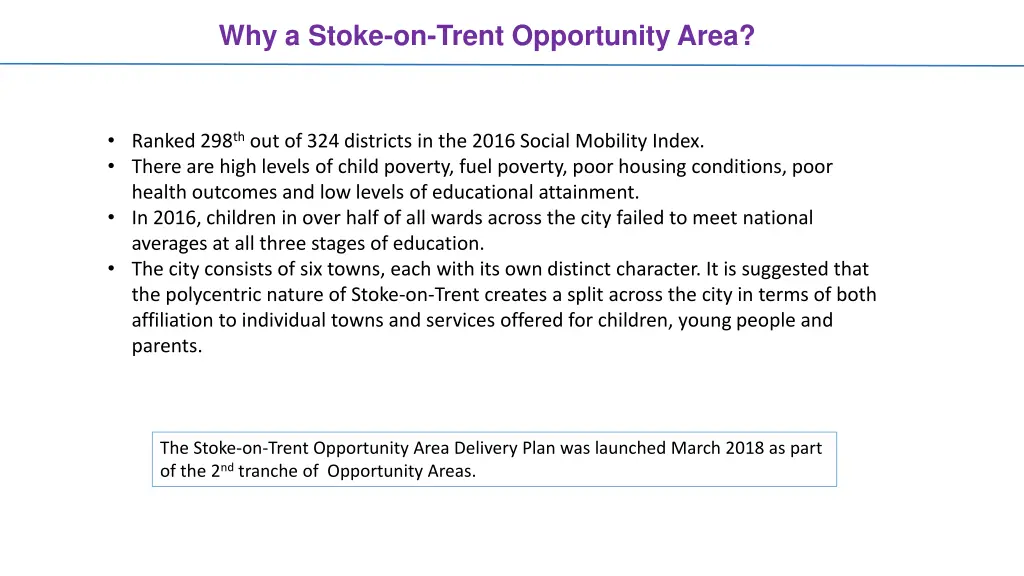 why a stoke on trent opportunity area