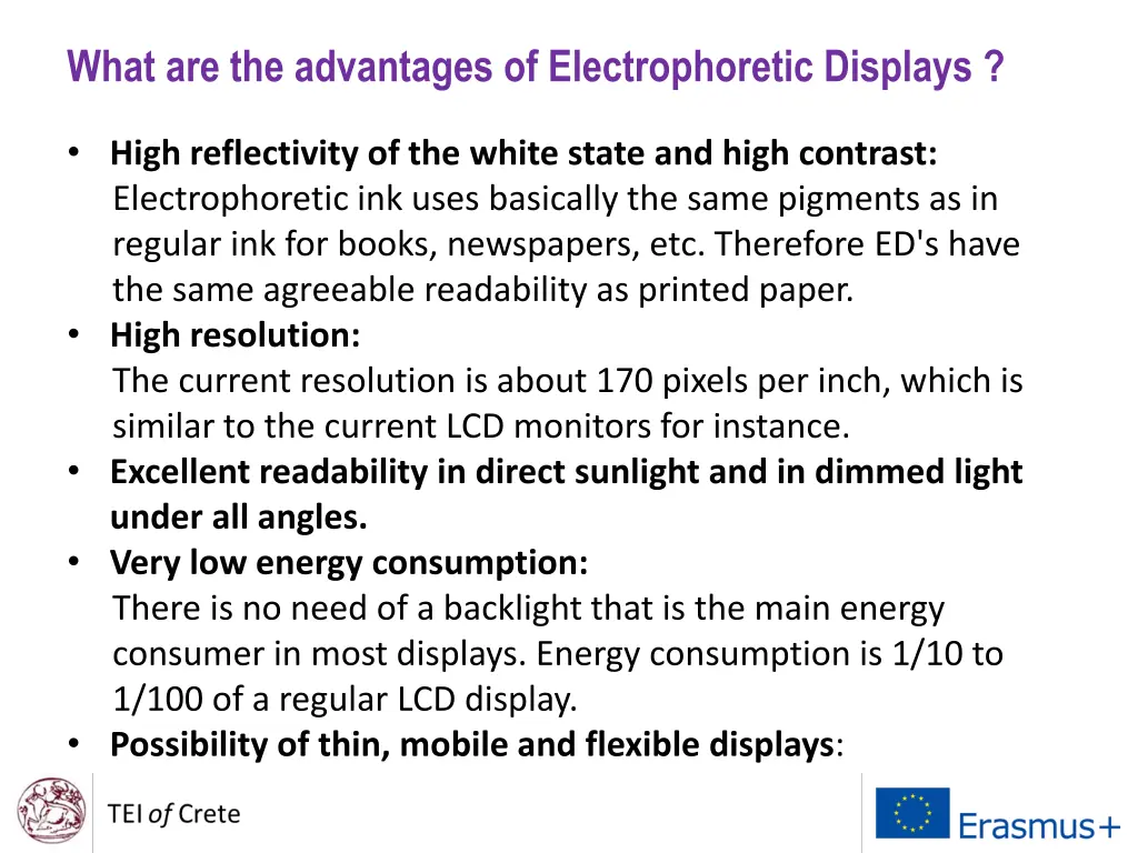 what are the advantages of electrophoretic