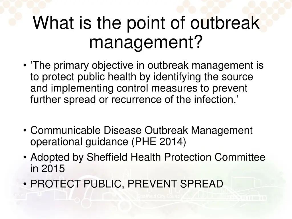 what is the point of outbreak management