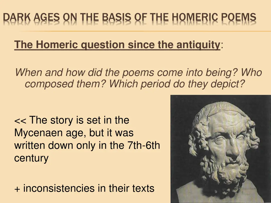 dark ages on the basis of the homeric poems