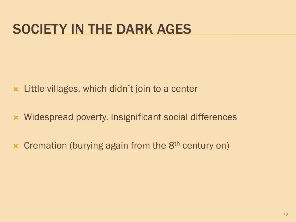 society in the dark ages