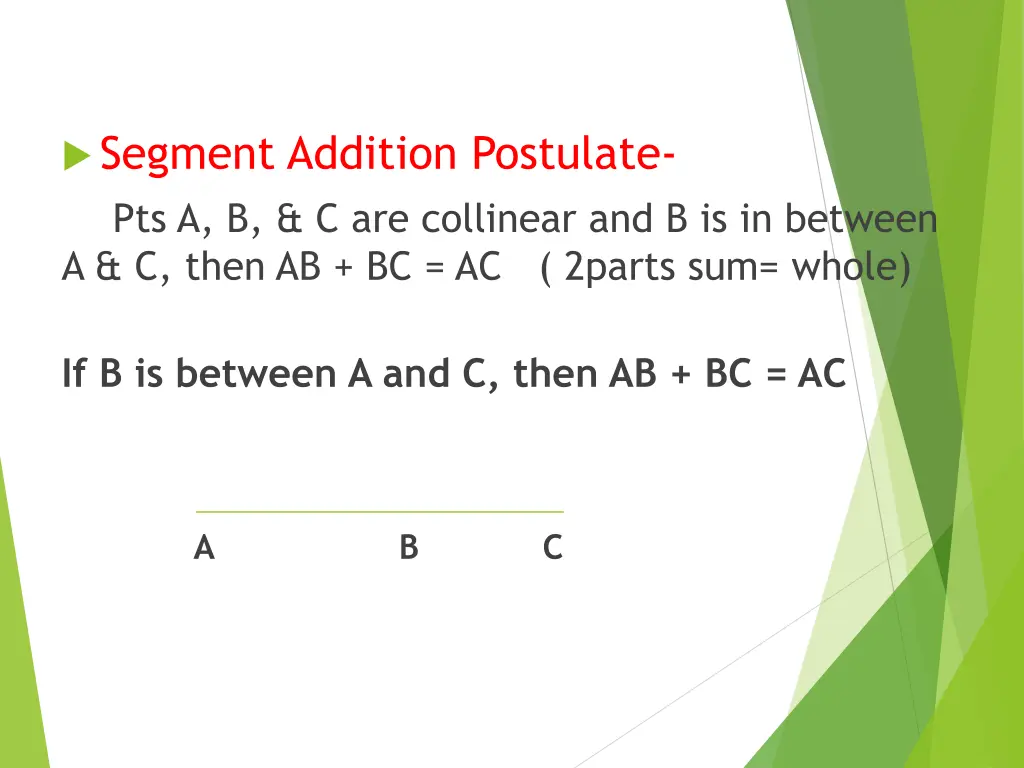 segment addition postulate