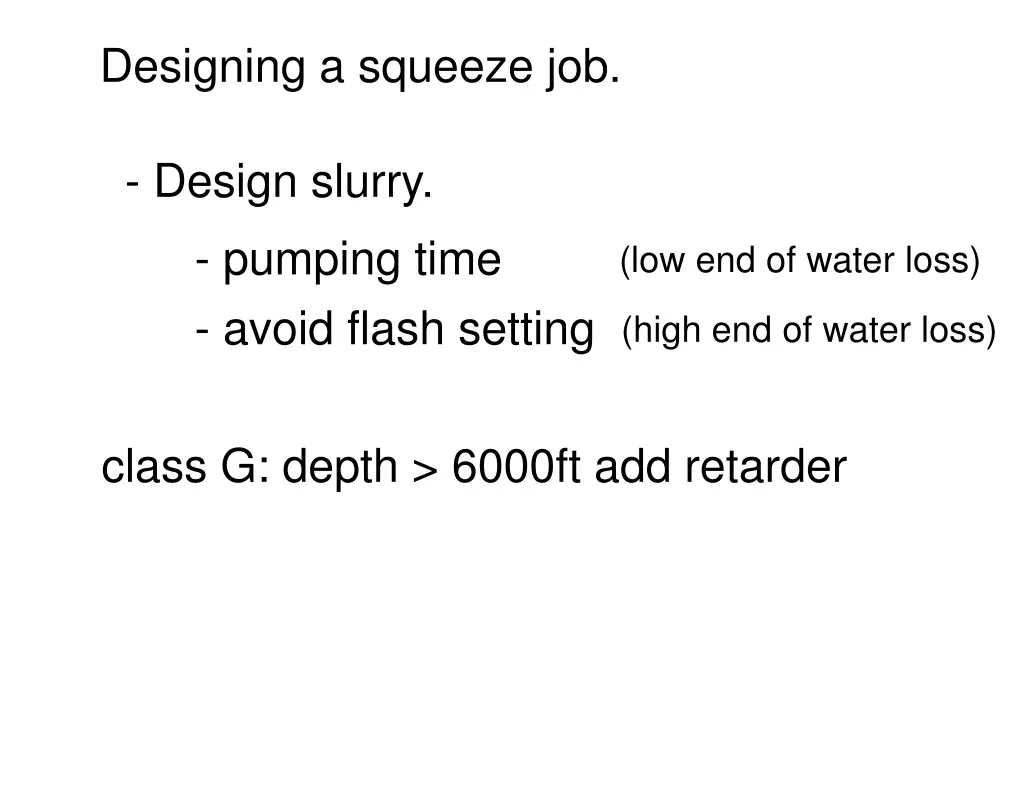 designing a squeeze job