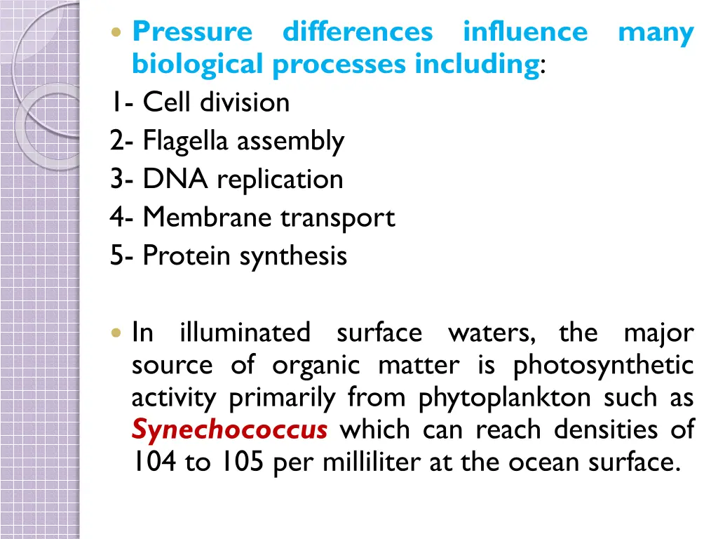 pressure biological processes including 1 cell