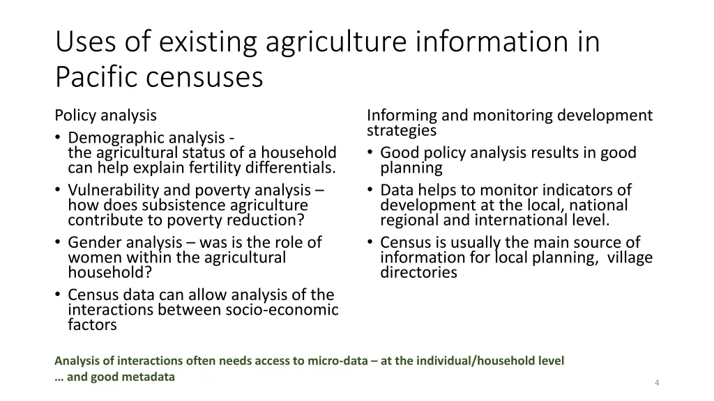 uses of existing agriculture information