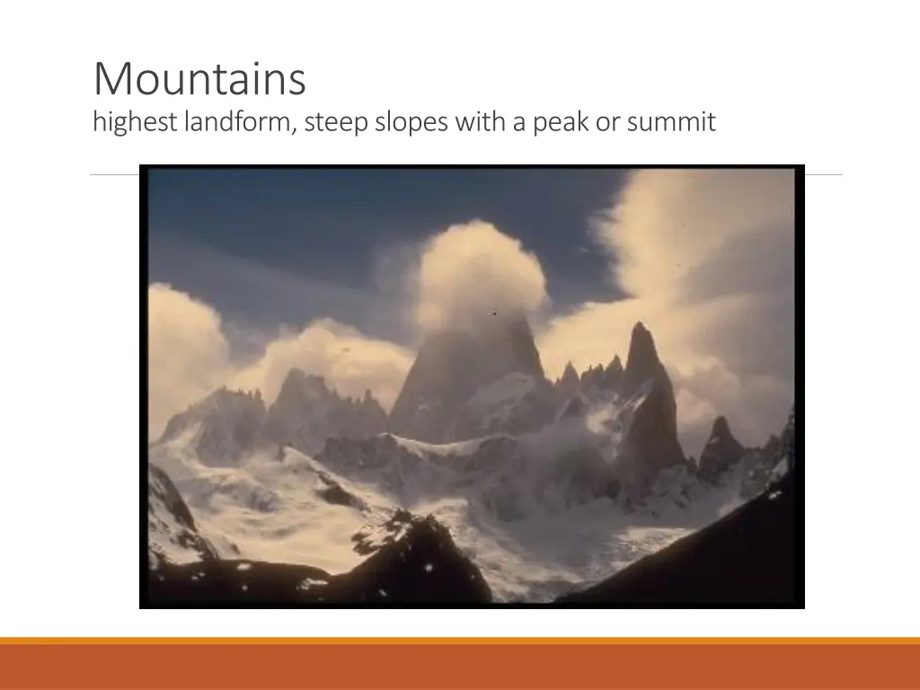 mountains highest landform steep slopes with