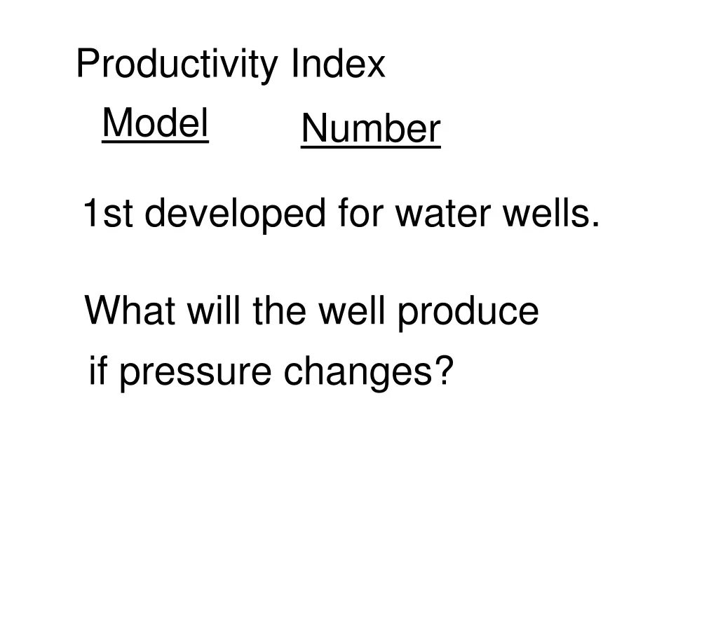 productivity index model