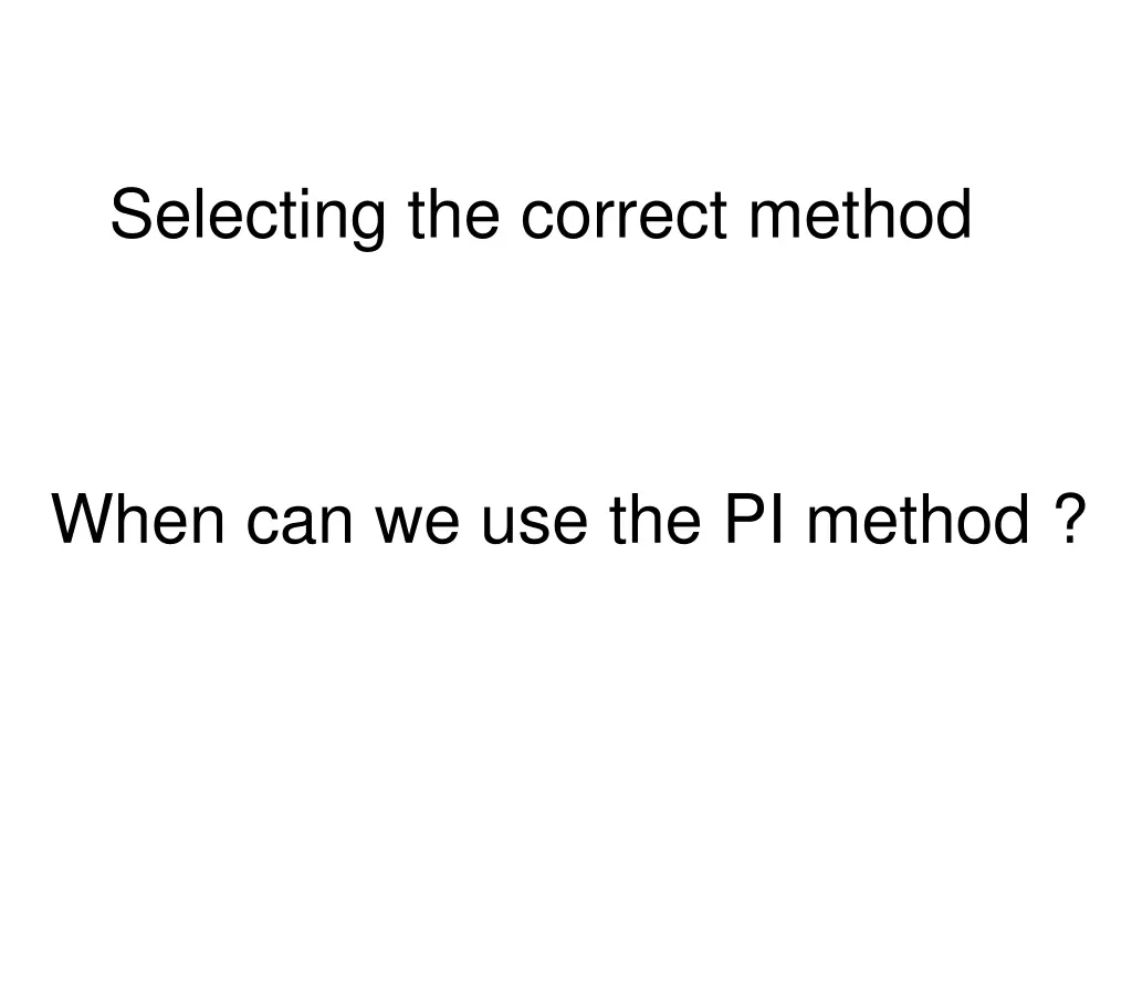 selecting the correct method