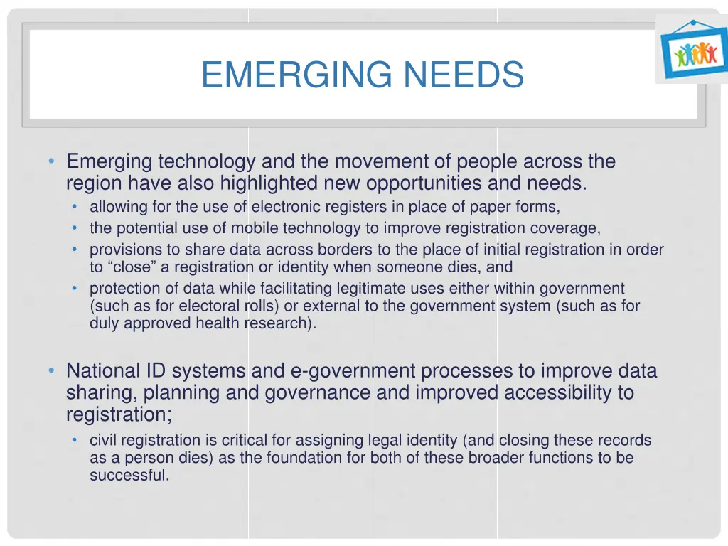 emerging needs