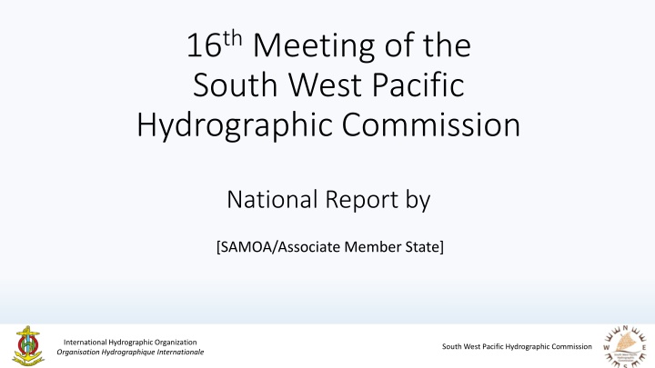 16 th meeting of the south west pacific