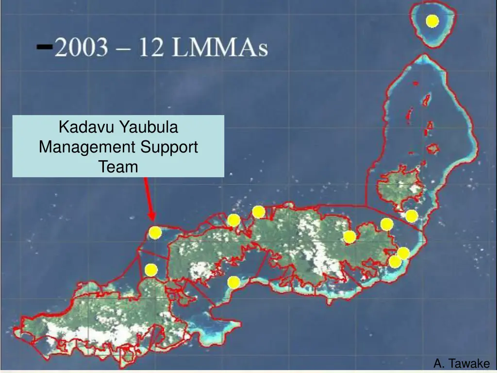 kadavu yaubula management support team