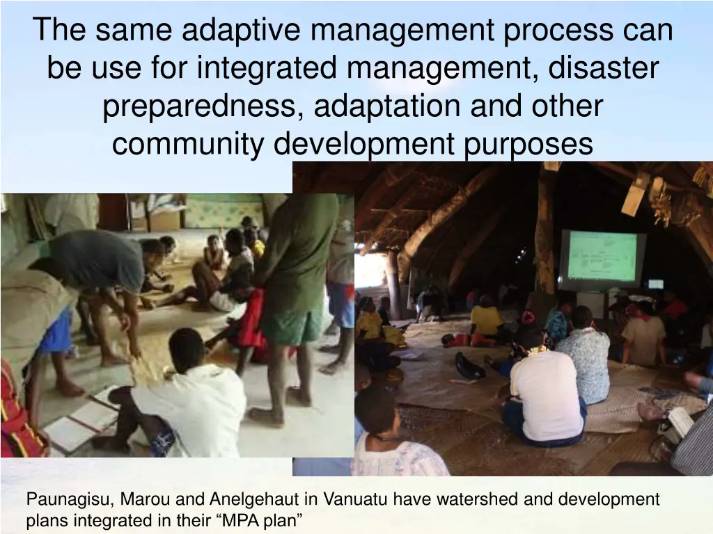 the same adaptive management process