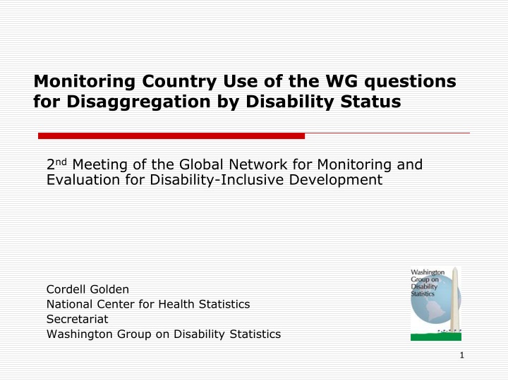 monitoring country use of the wg questions