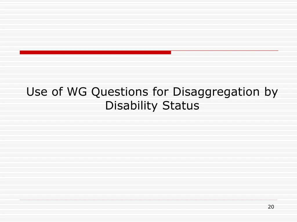 use of wg questions for disaggregation