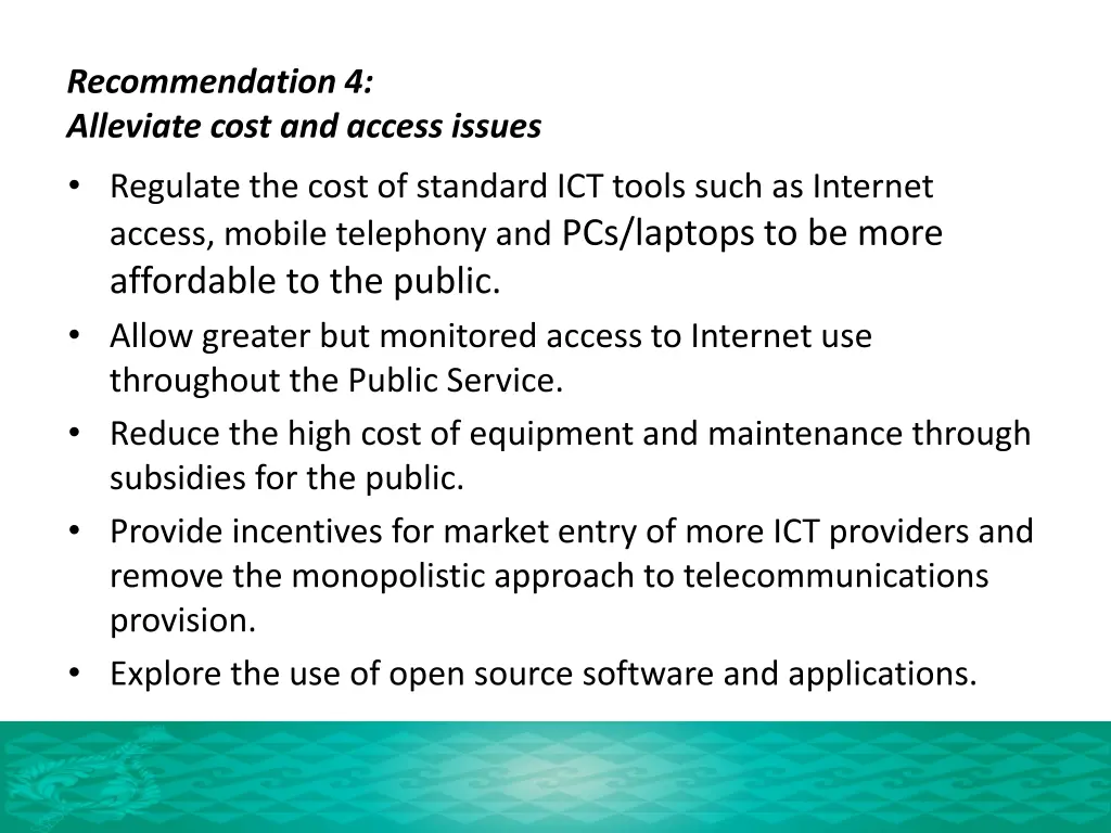 recommendation 4 alleviate cost and access issues