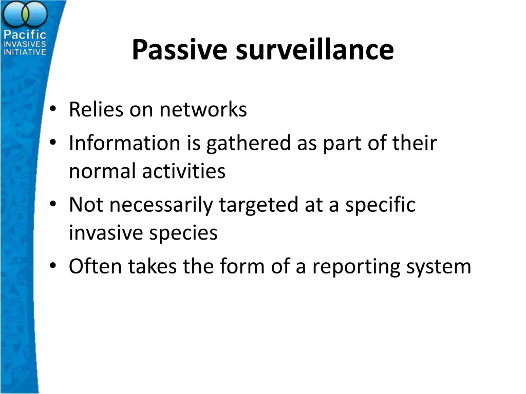 passive surveillance