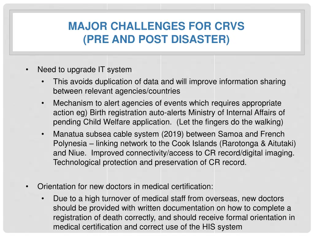 major challenges for crvs pre and post disaster