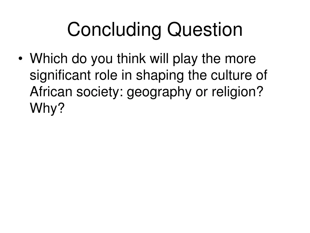 concluding question