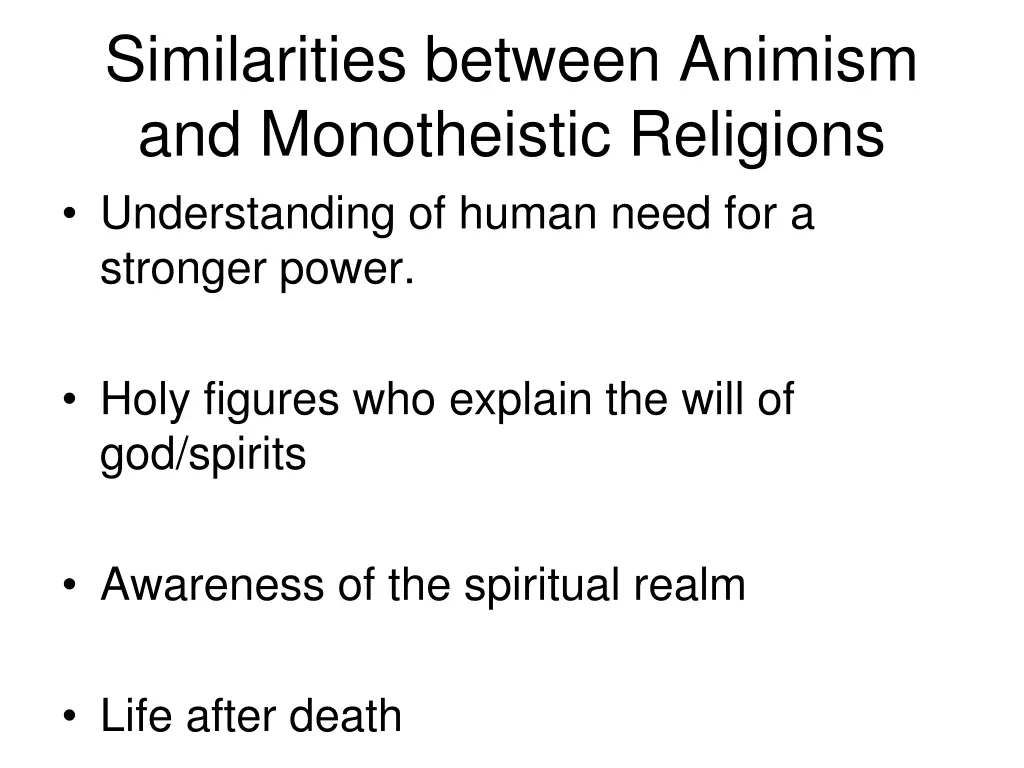 similarities between animism and monotheistic