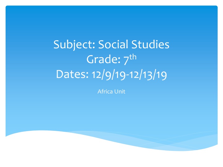 subject social studies grade 7 th dates