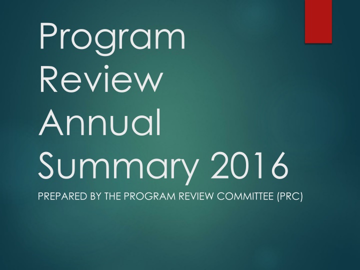 program review annual summary 2016 prepared