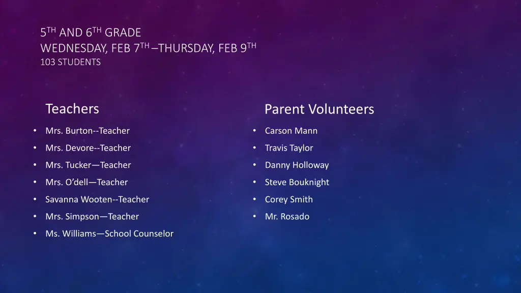 5 th and 6 th grade wednesday feb 7 th thursday