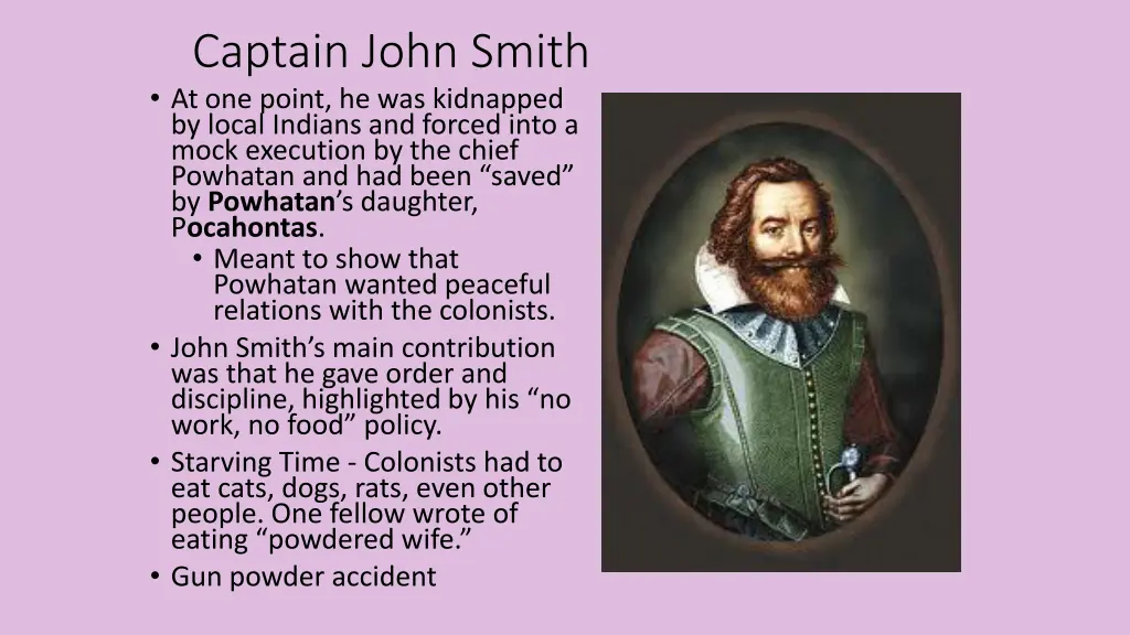 captain john smith at one point he was kidnapped