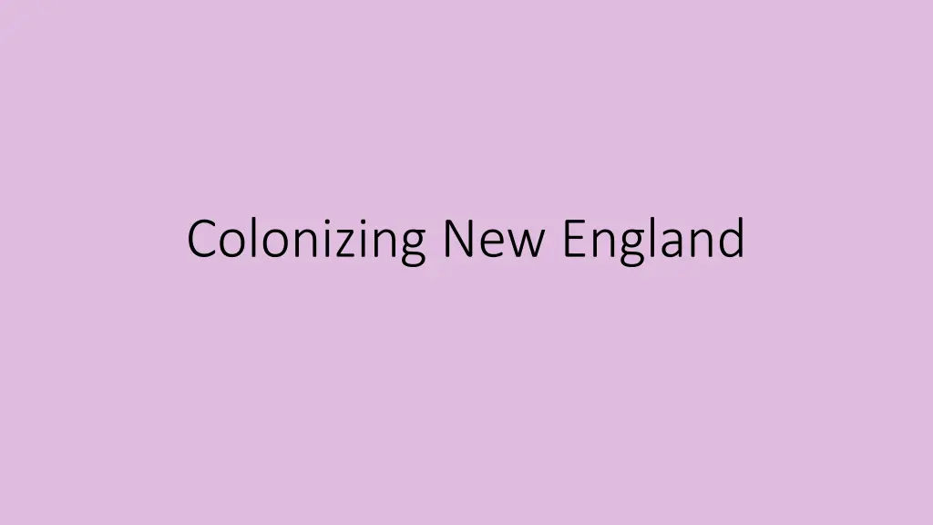 colonizing new england