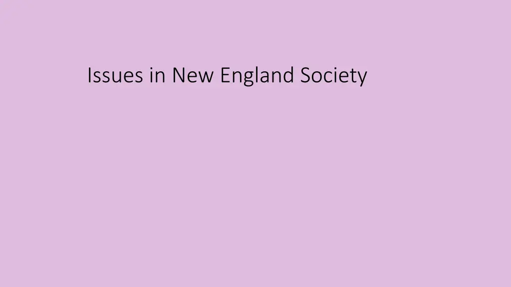 issues in new england society