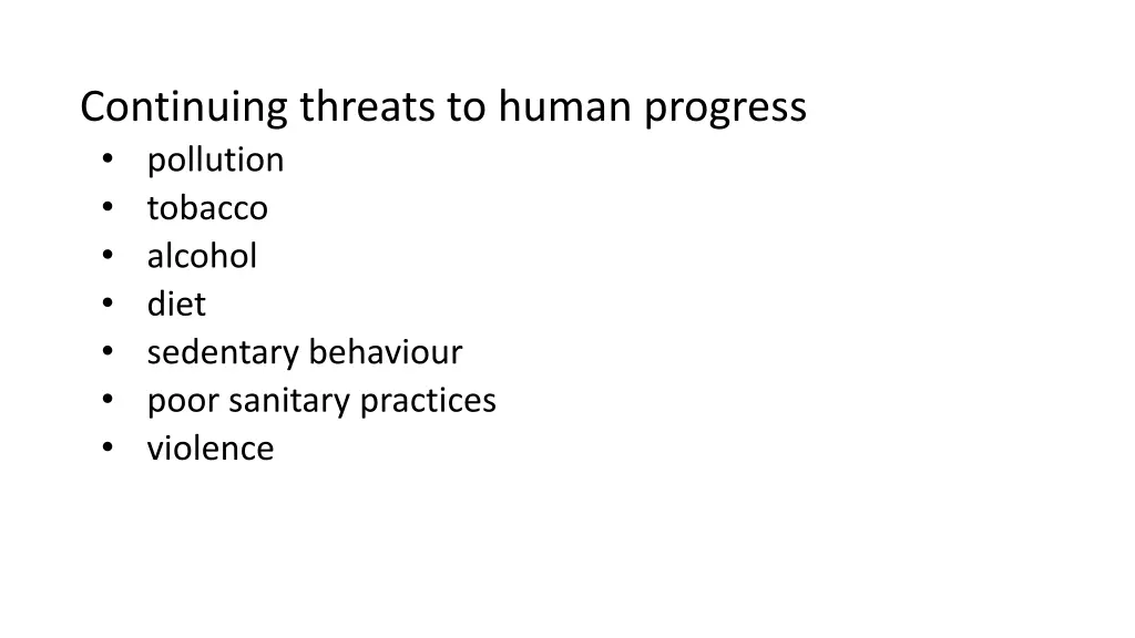 continuing threats to human progress pollution